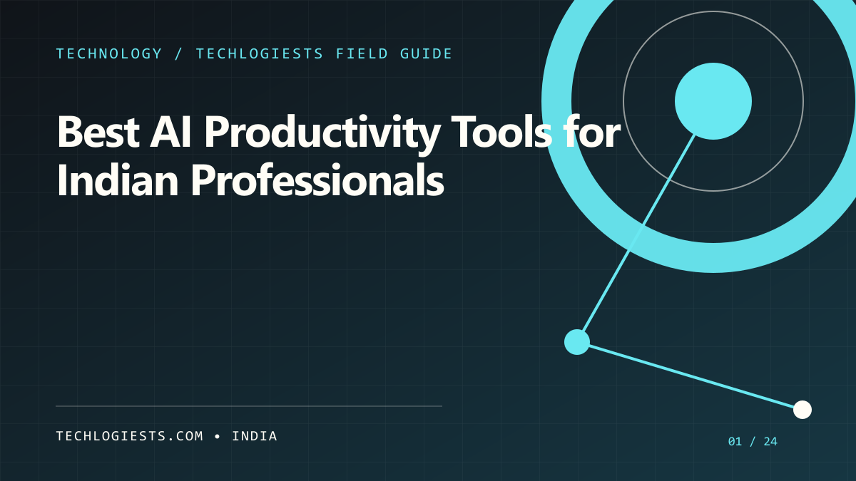 Best AI Productivity Tools for Indian Professionals in 2026 illustrated field guide by Techlogiests