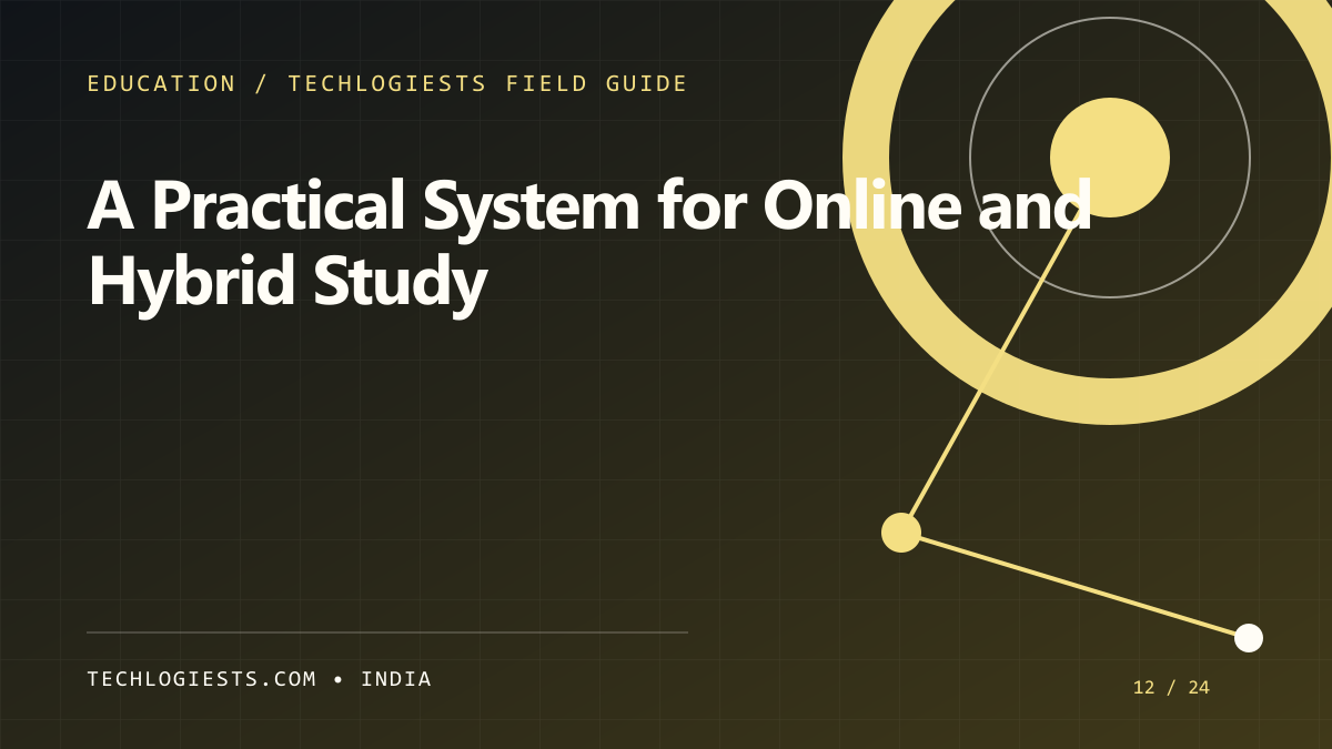 A Practical Study System for Online and Hybrid Learning illustrated field guide by Techlogiests
